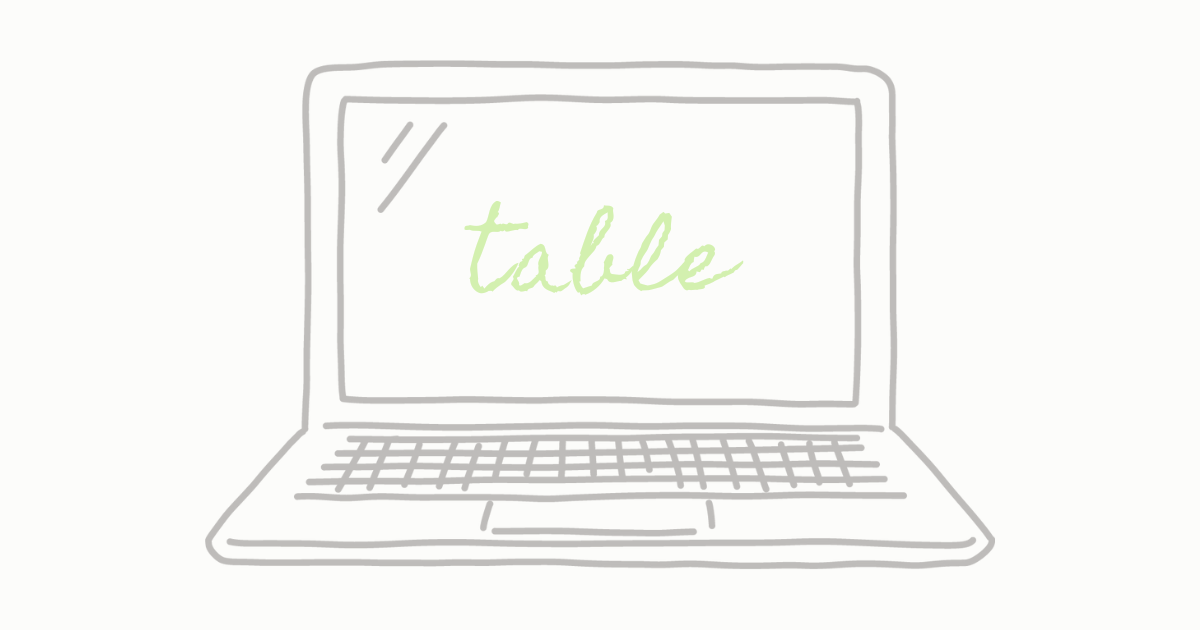 HTMLのtableタグで表を作成しよう！初心者向けに詳しく解説